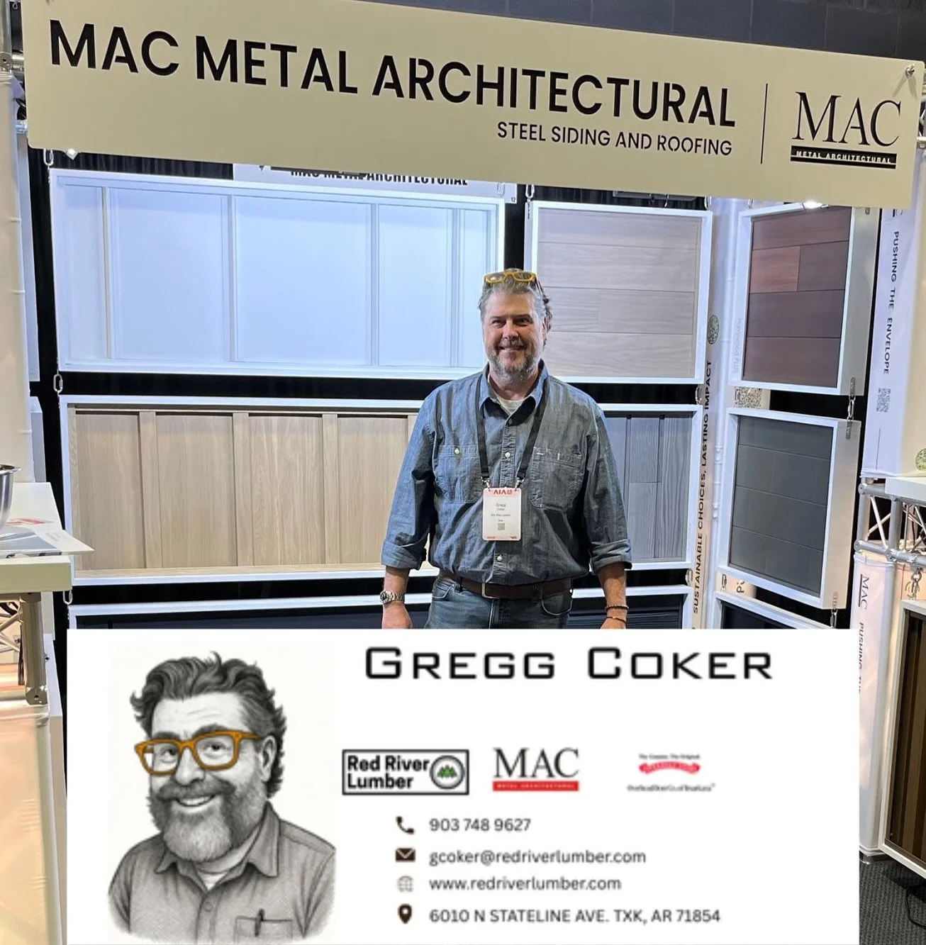 Gregg &ldquo;MAC Daddy&rdquo; Coker has been at the AIA Arkansas State Conference this week promoting our MAC Metal Architectural offerings!

#redriverlumber #macmetalarchitectural