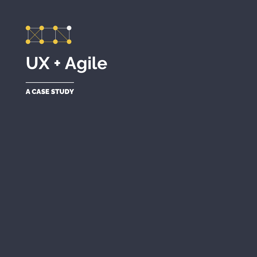 UX + Agile (Copy) (Copy)