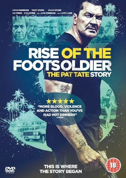 Rise of the Footsoldier 3: The Pat Tate Story
