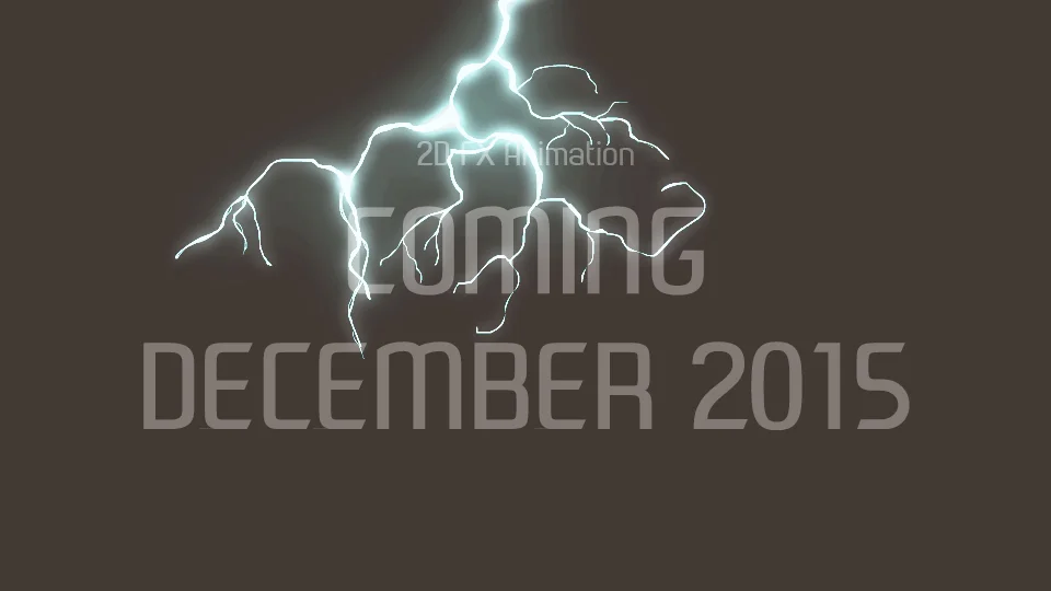 I have been playing around with Flash trying to animate 2D FX such as Smoke, Lightning and Fire. I will compile them soon and upload them on the internet. Coming December 2015