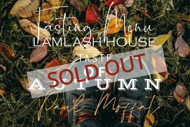 25 October Tasting Menu Sold Out