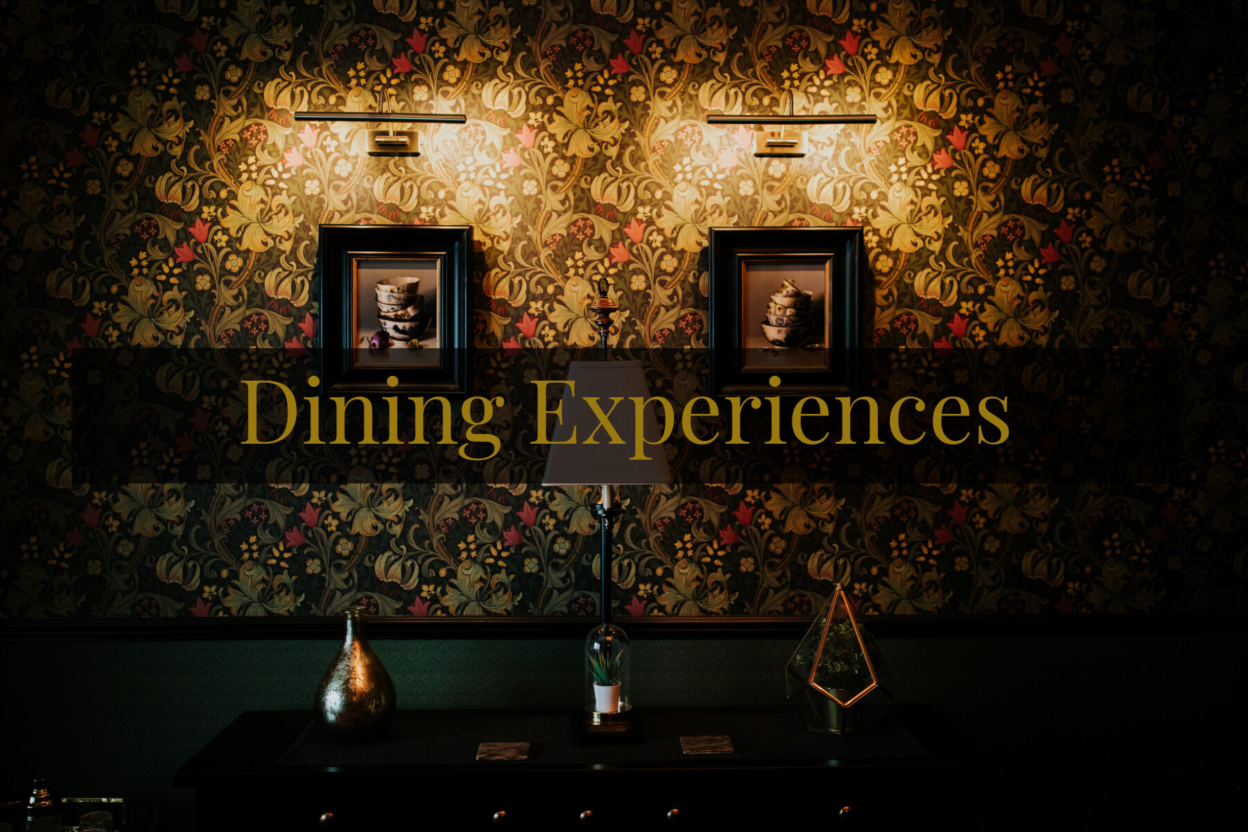 Dining Experiences.jpg