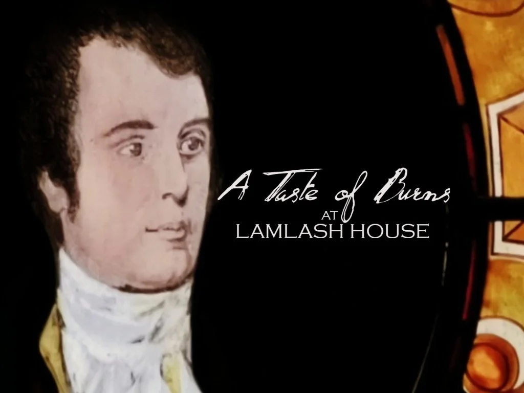 A Taste of Burns at Lamlash House