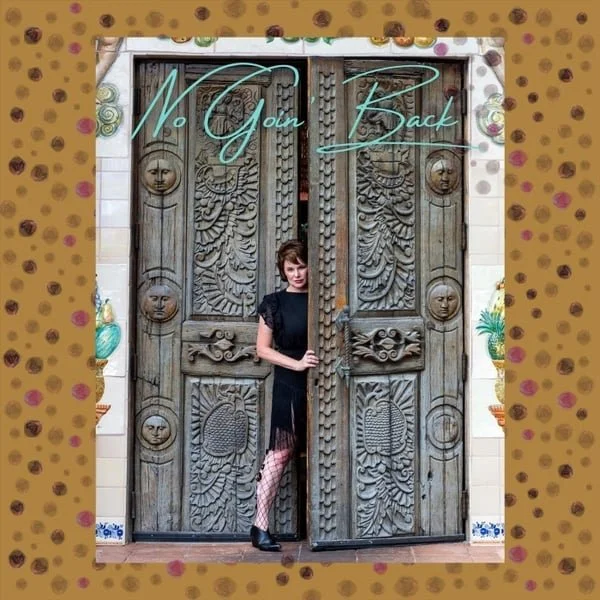 Lurleen Ladd - No Goin' Back.jpeg