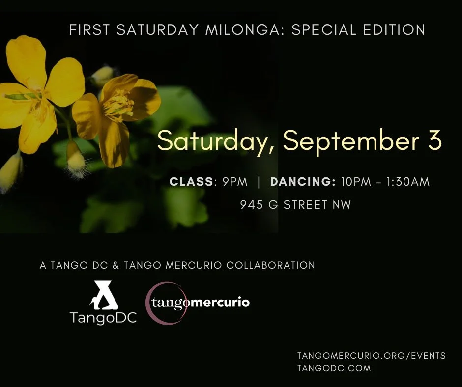 First Saturday Milonga : Special Edition