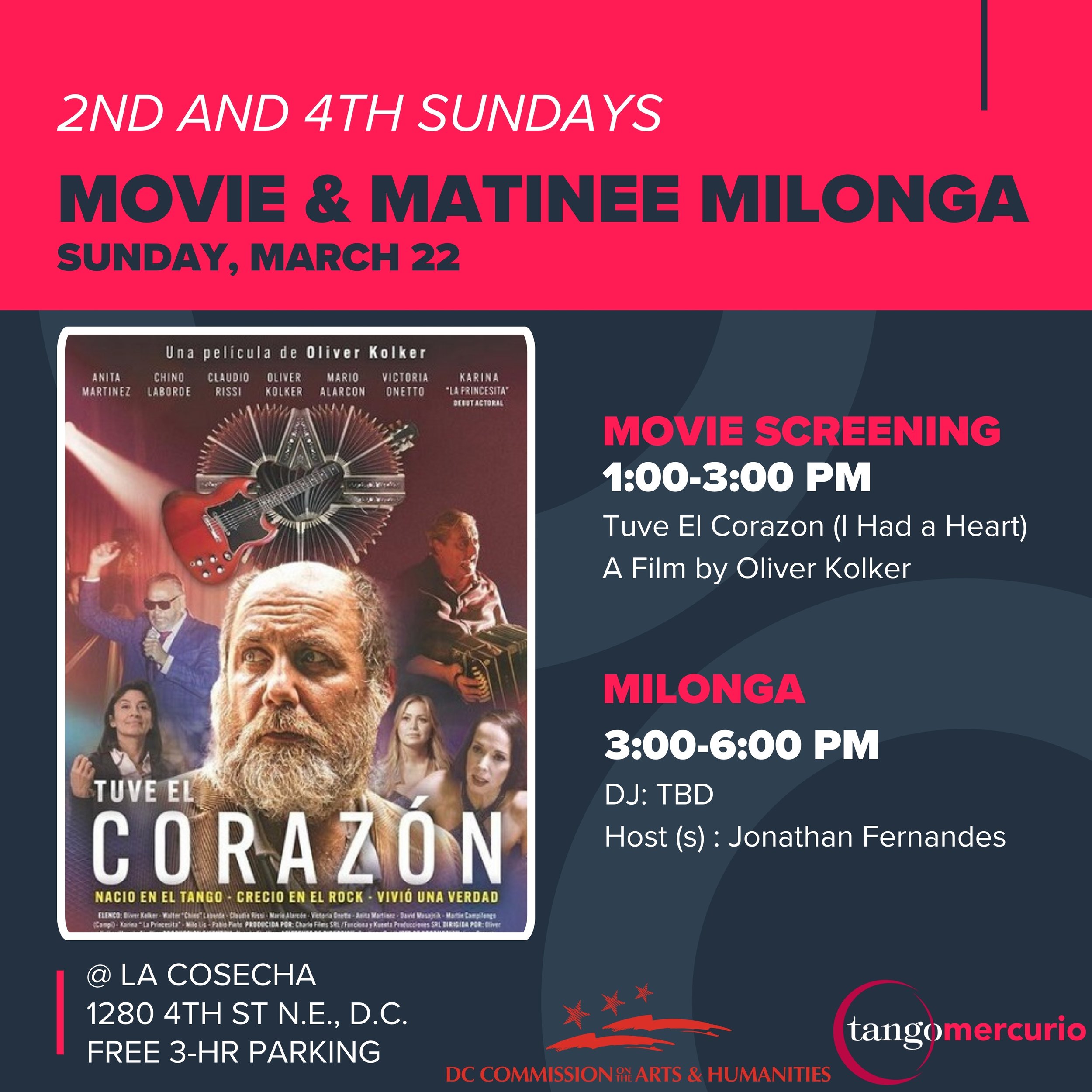 Movie ("Tuve El Corazon") &amp; Matinee Milonga