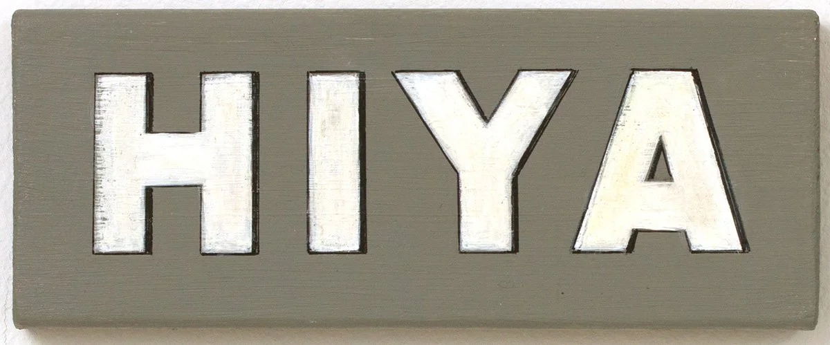 HIYA
Acrylic on cut wood
21x9 cm
 
 inquire 