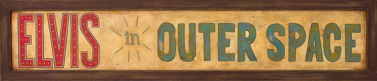 Elvis In Outer Space
Acrylic on board
Framed
71x16 cm
 
 inquire 