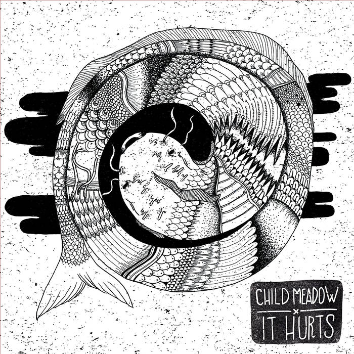 Child Meadow - It Hurts LP - SOLD OUT