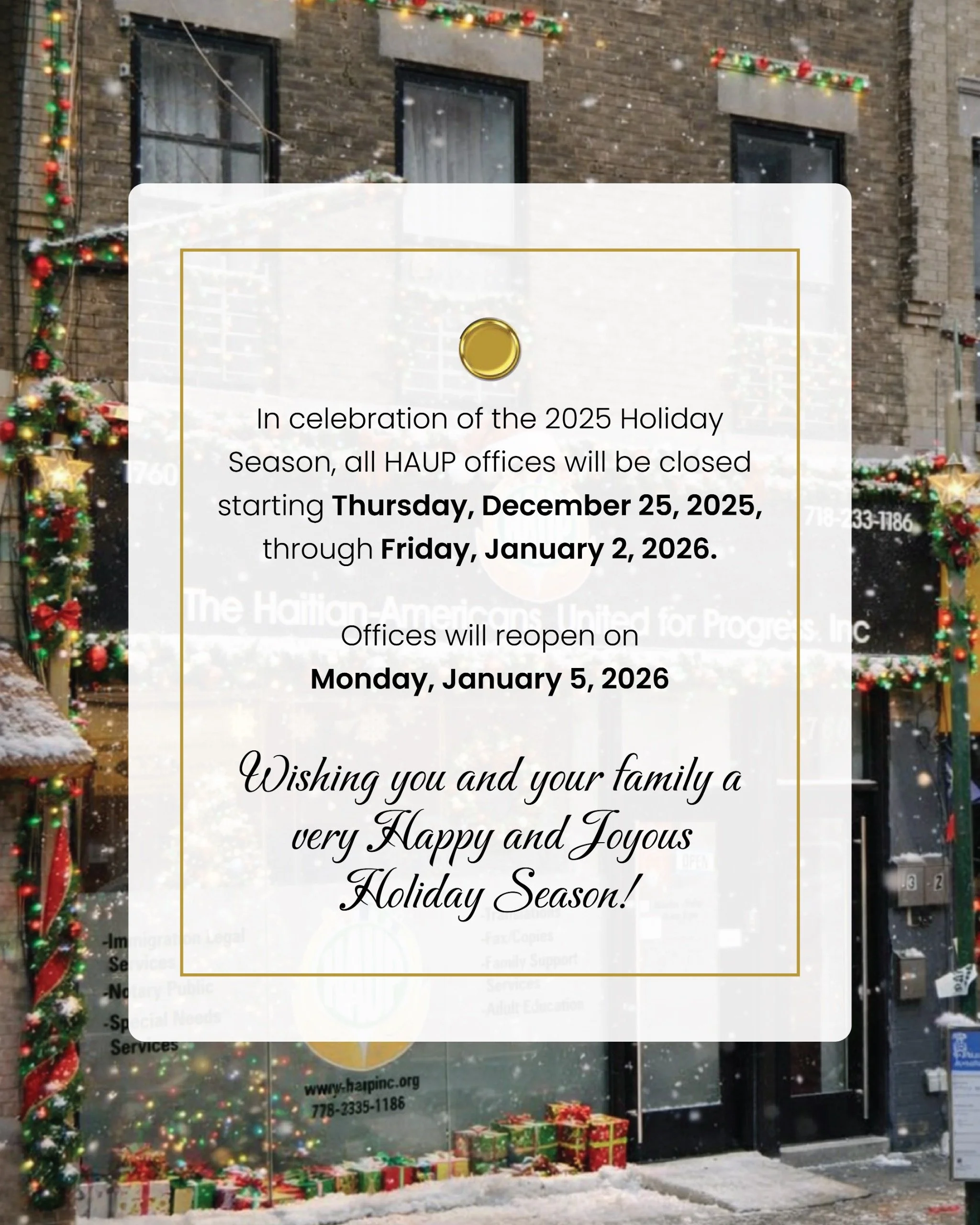 Office Closure : HAUP Holiday Break