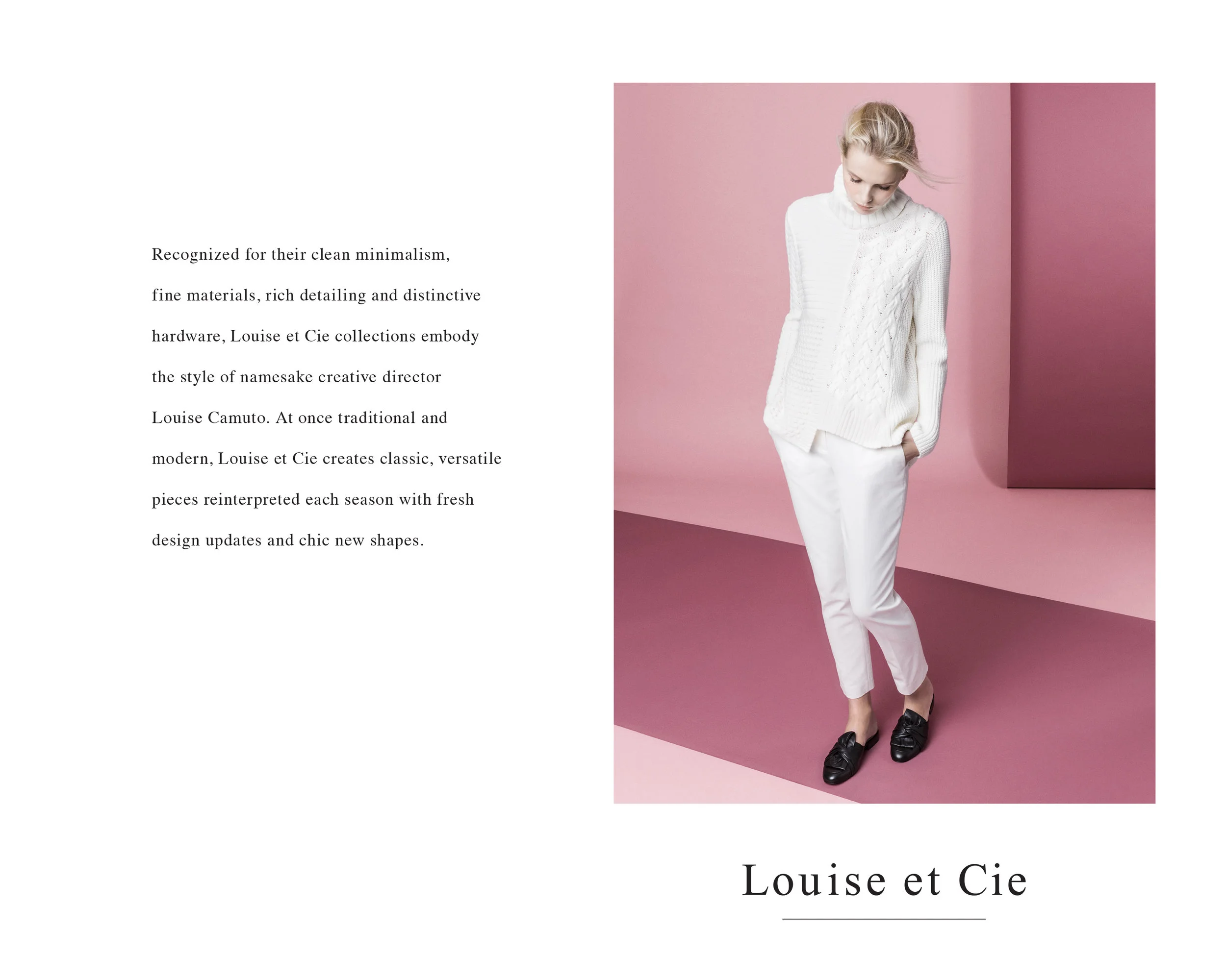 These Brand Intro Signs were featured in the Vince Camuto international stores carrying Louise et Cie including China, United Arab Emirates, Canada and Taiwan.