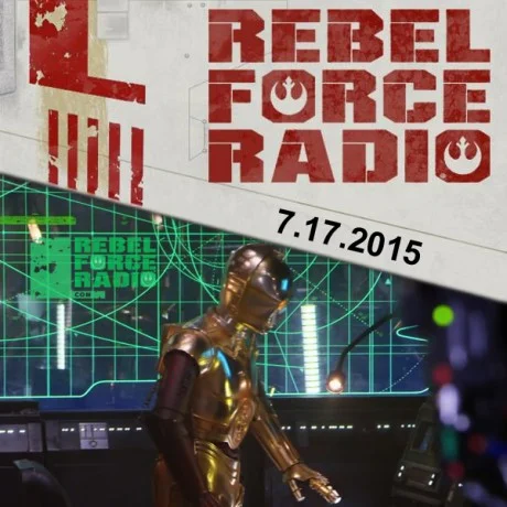 Rebel Force Radio: July 18, 2015