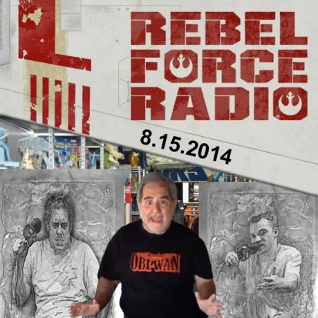 Rebel Force Radio: August 15, 2014