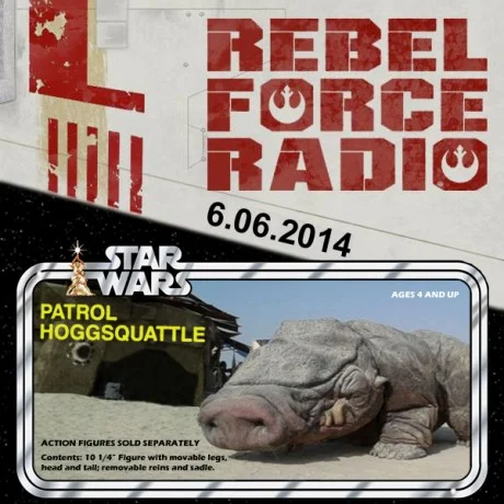 Rebel Force Radio: June 6, 2014