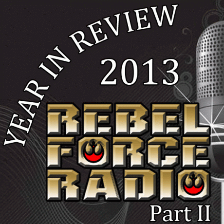 Rebel Force Radio: January 3, 2014