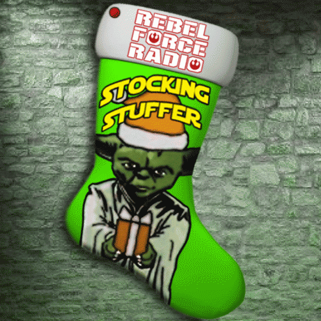 Rebel Force Radio: Stocking Stuffer