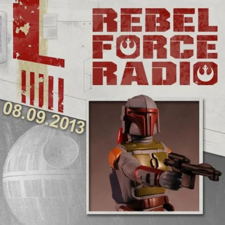 Rebel Force Radio: August 9, 2013