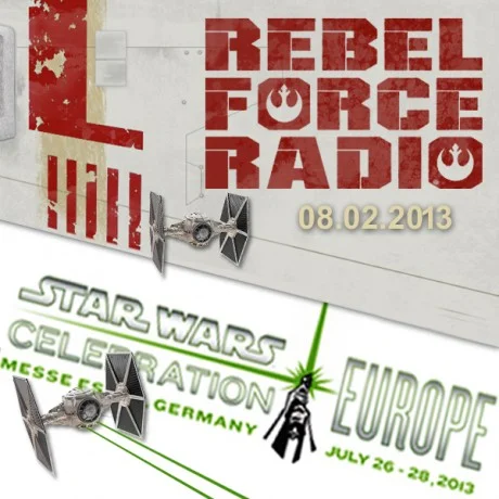 Rebel Force Radio: August 2, 2013