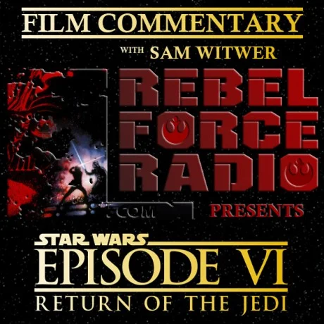 Return of the Jedi with Sam Witwer