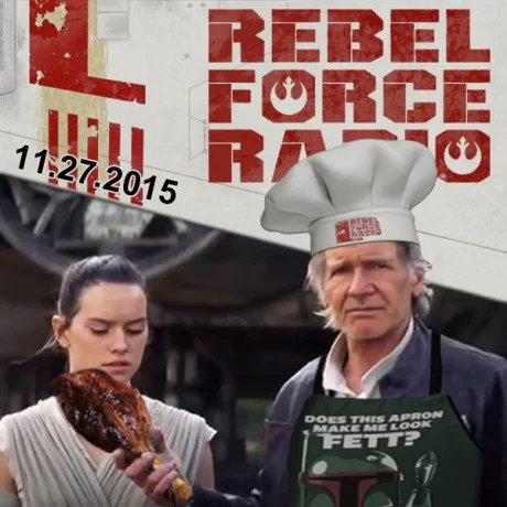 Rebel Force Radio: November 27, 2015