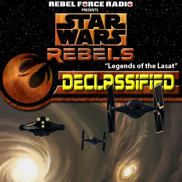 Star Wars Rebels: Declassified "Legends of the Lasat" 
