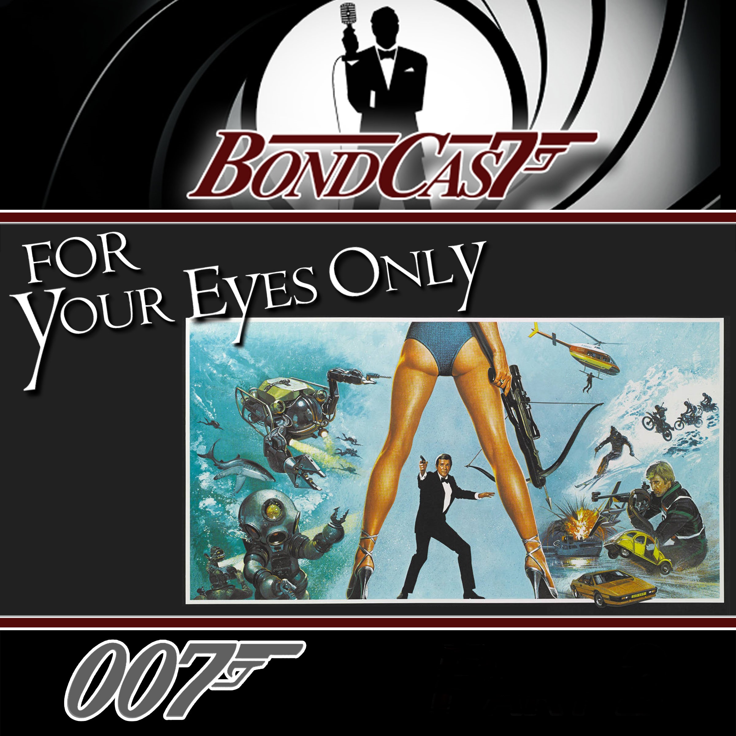 BondCast: For Your Eyes Only #1 &amp; #2