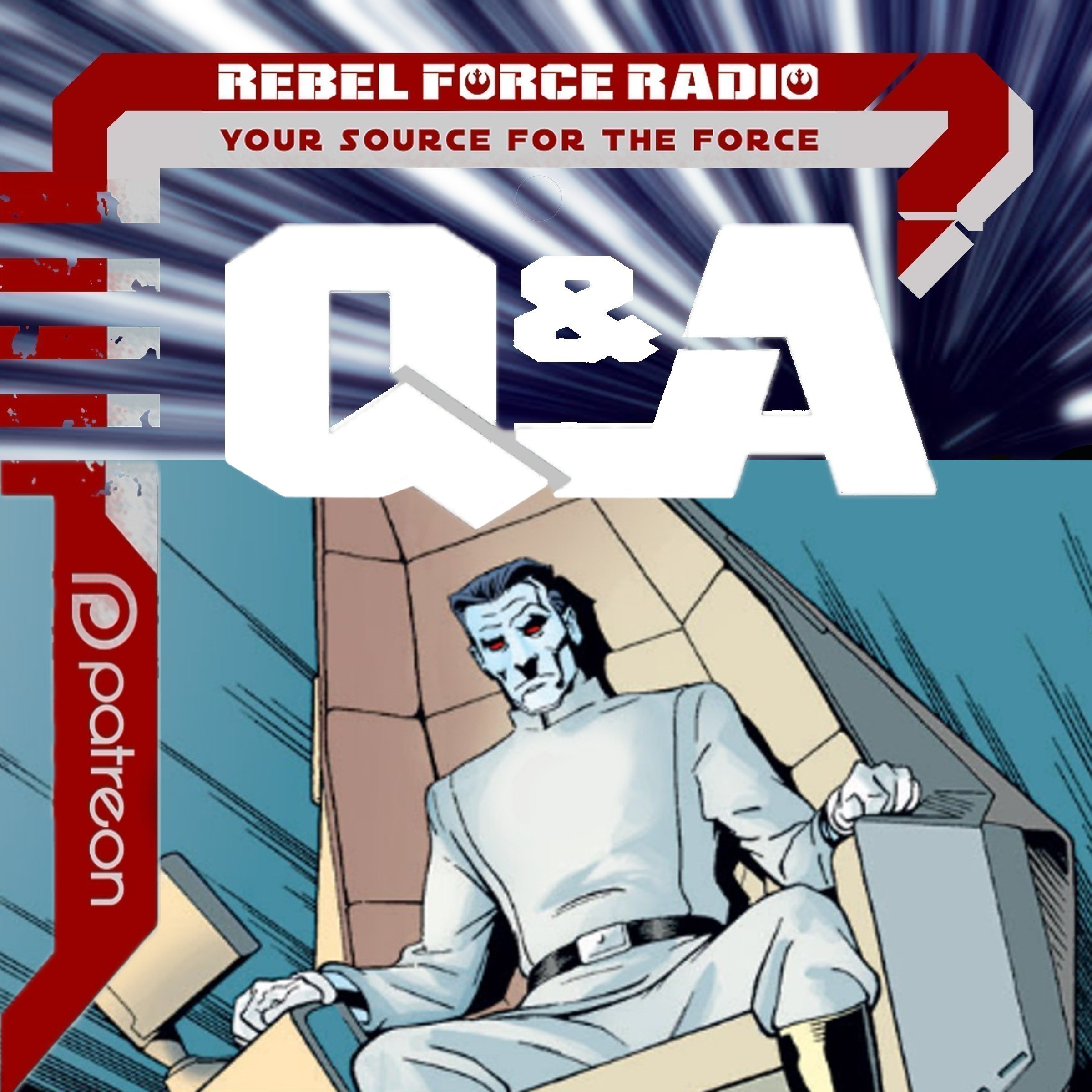 RFR Q&amp;A #282: Thriller Thrawn!