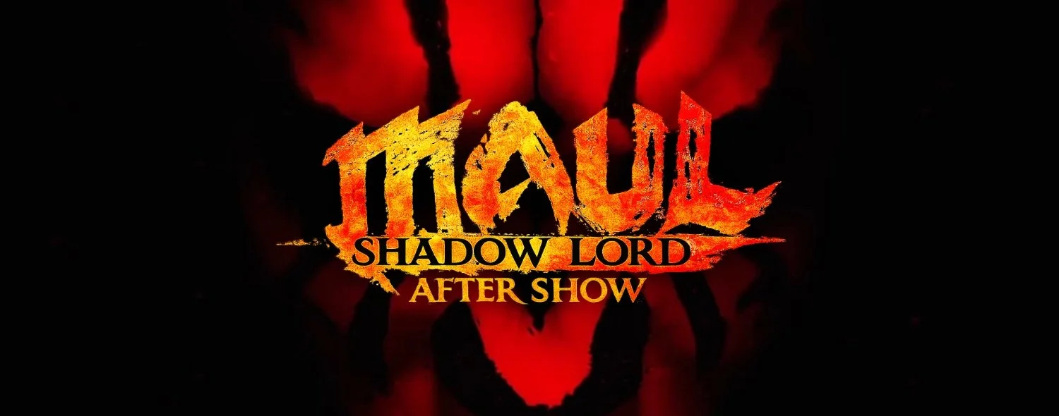 Maul_After_Show_1500x590.jpeg
