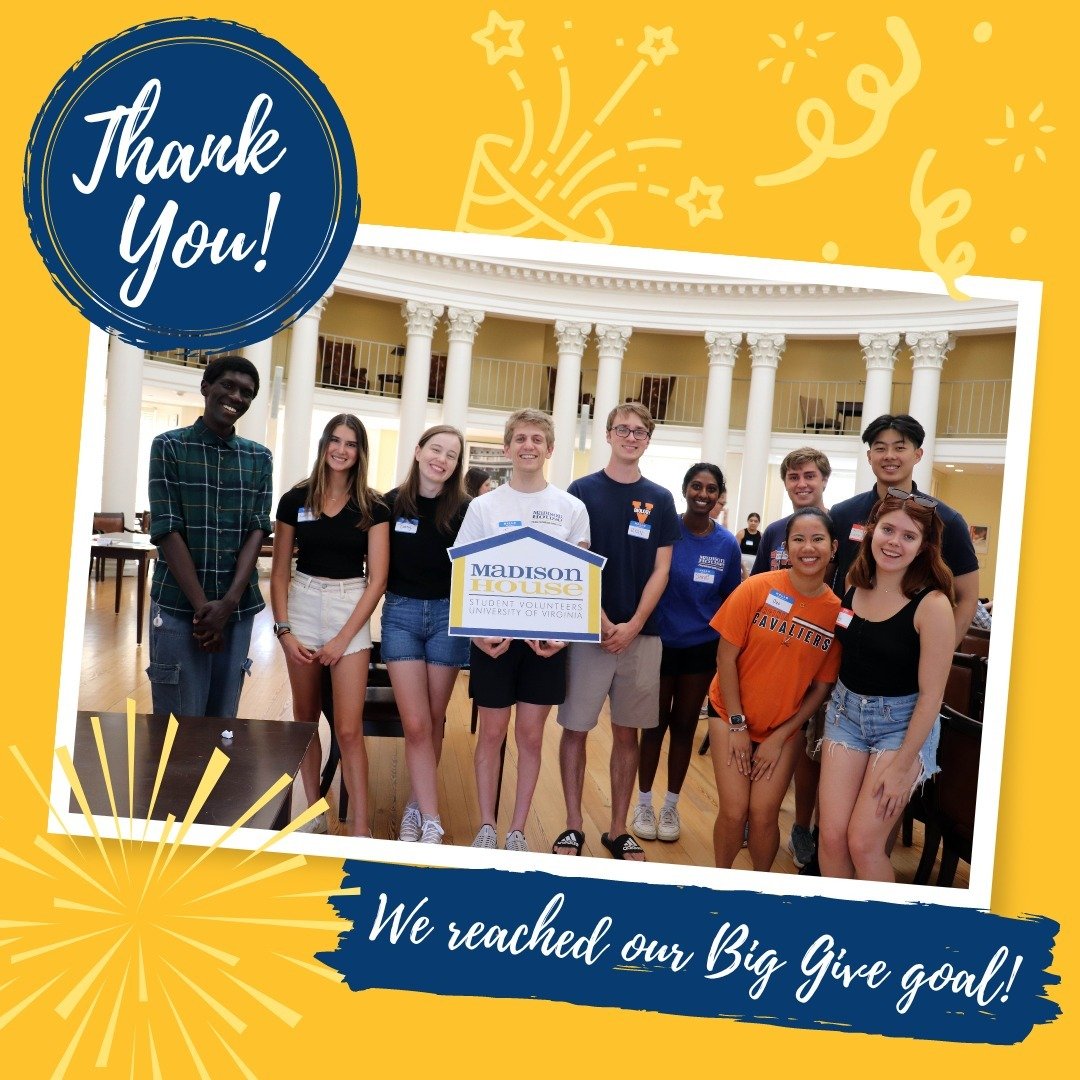 On behalf of our student volunteers, professional staff, and dedicated community partners, we are excited to announce that 204 generous donors gave a total of $52,486 to the BIG GIVE for Madison House. Because of your support, we can continue to offe