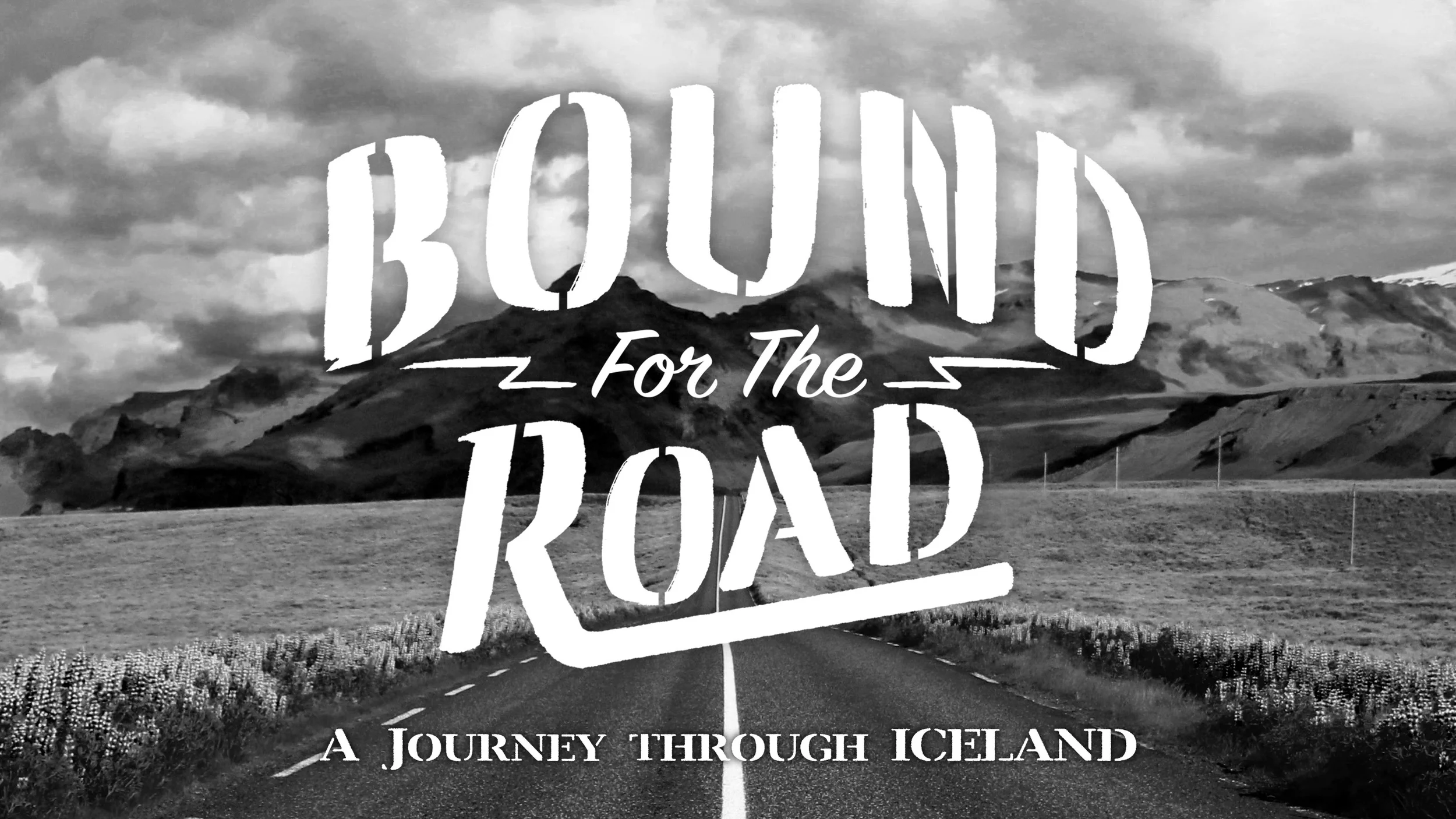 Bound For The Road | ICELAND