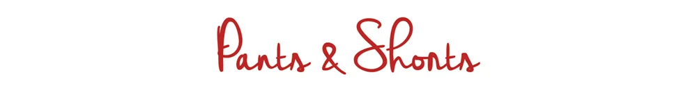 PANTS AND SHORTS HEADING.jpg