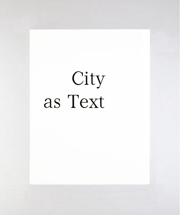 City as Text