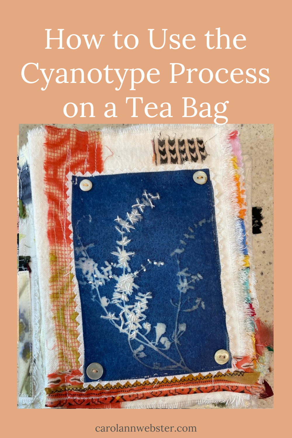 How to Use the Cyanotype Process on a Tea Bag — carol ann webster