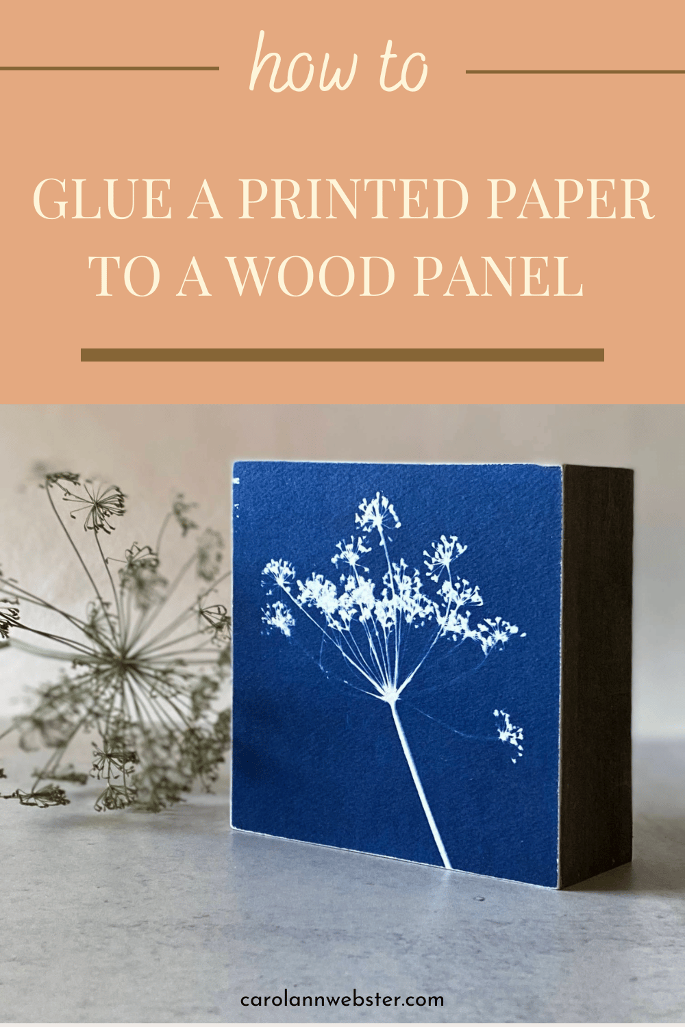 How to Glue Printed Paper to a Wood Panel — carol ann webster