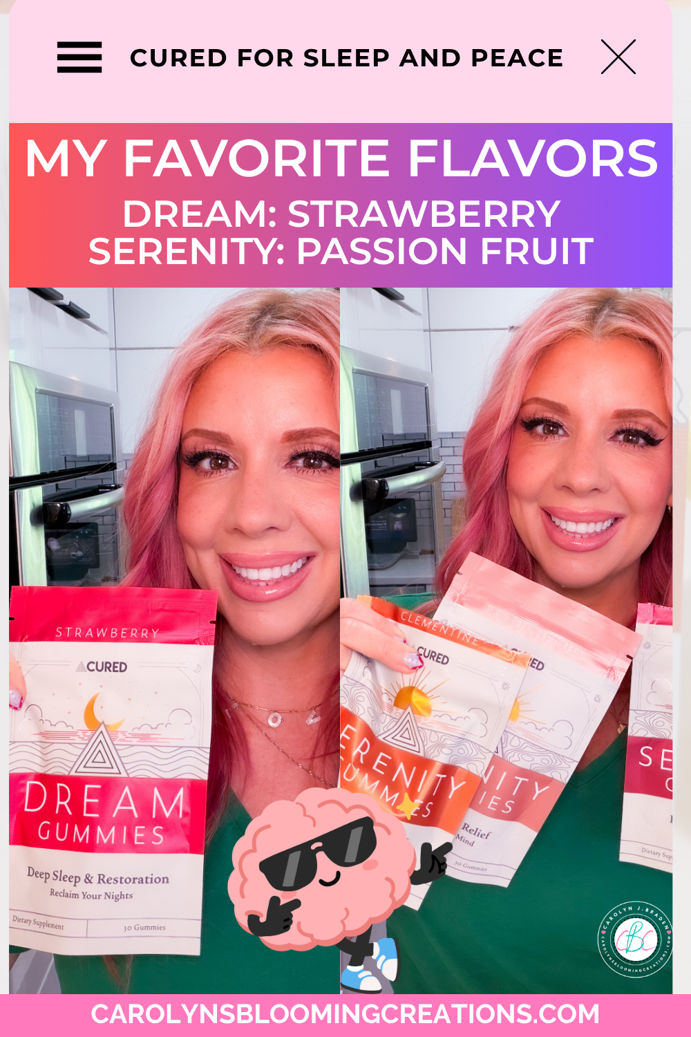 Carolyn Braden's Favorite CURED Gummy Flavors for Peace and Serenity