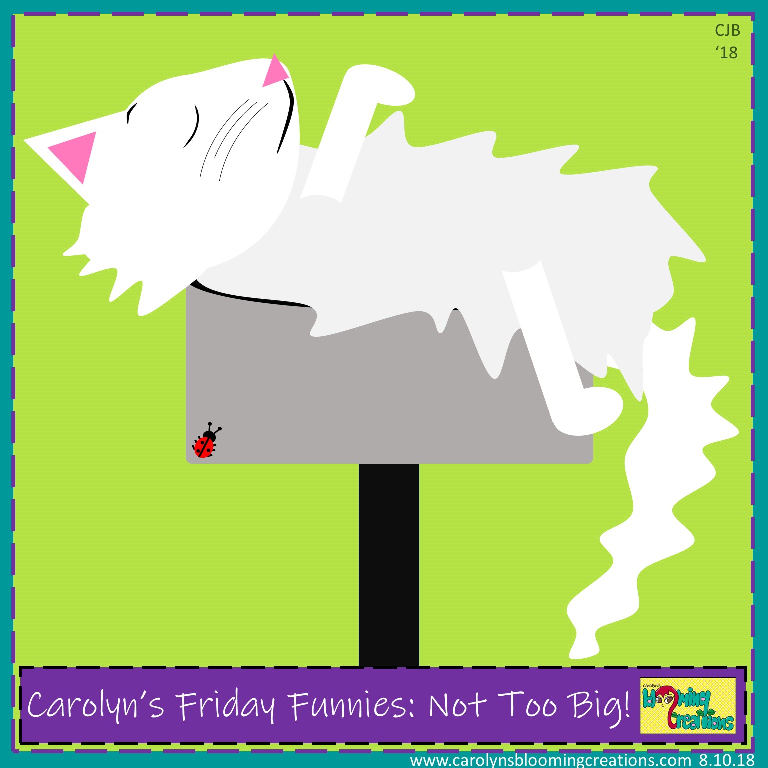 Carolyn Braden Friday Funny Not Too Big.jpg