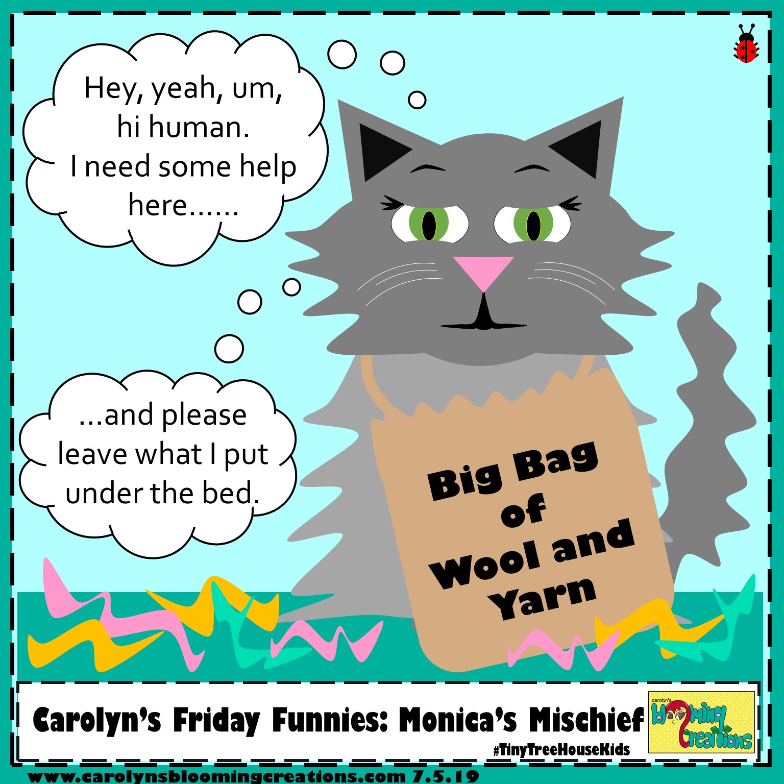 Carolyn Braden friday funny Monica's Mischief.jpg