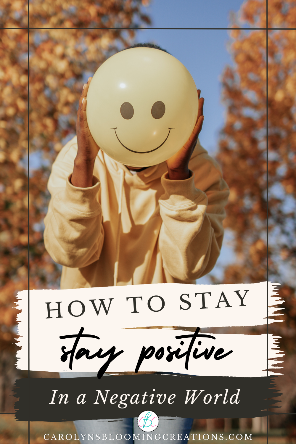 How To Stay Positive In a Negative World — DIY Home Improvements