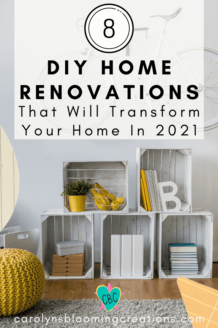 8 DIY Home Renovations That Will Transform Your Home In 2021 +DIY Air ...