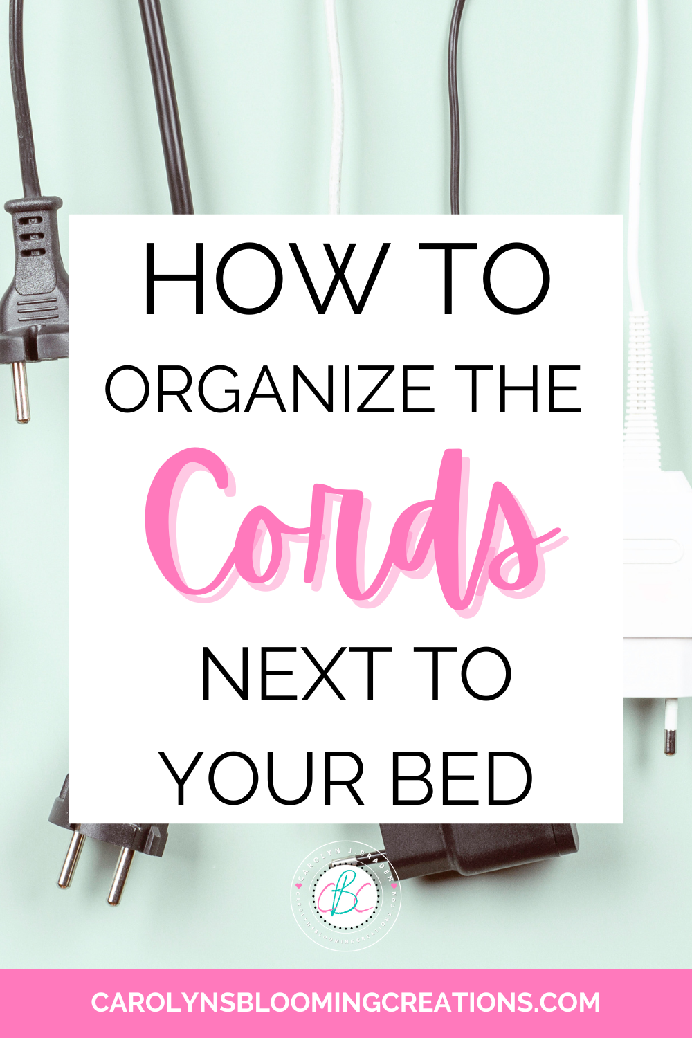 How to Organize the Cords Next to Your Bed