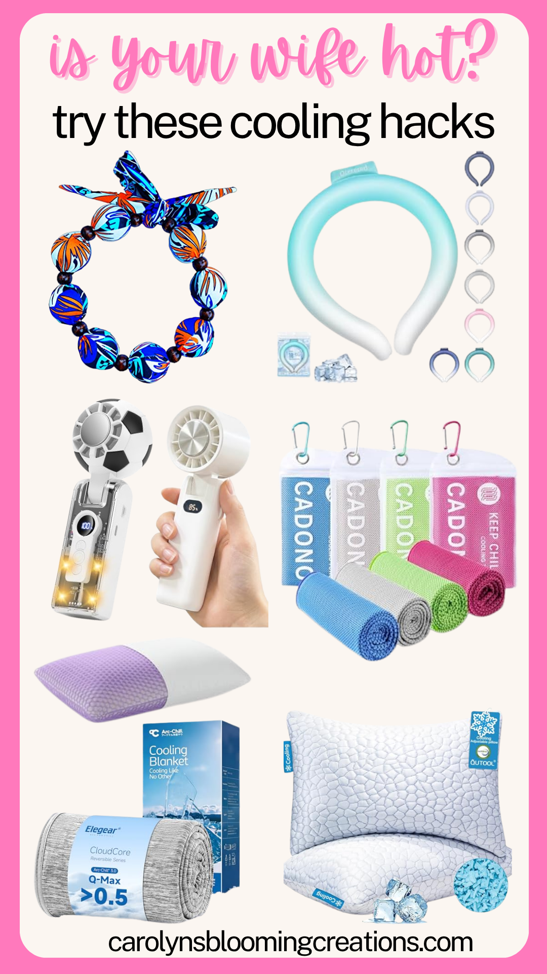 Cooling Accessories and Life Hacks