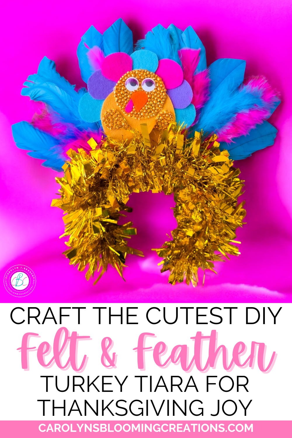 Craft the Cutest DIY Felt and Feather Turkey Tiara for Thanksgiving Joy