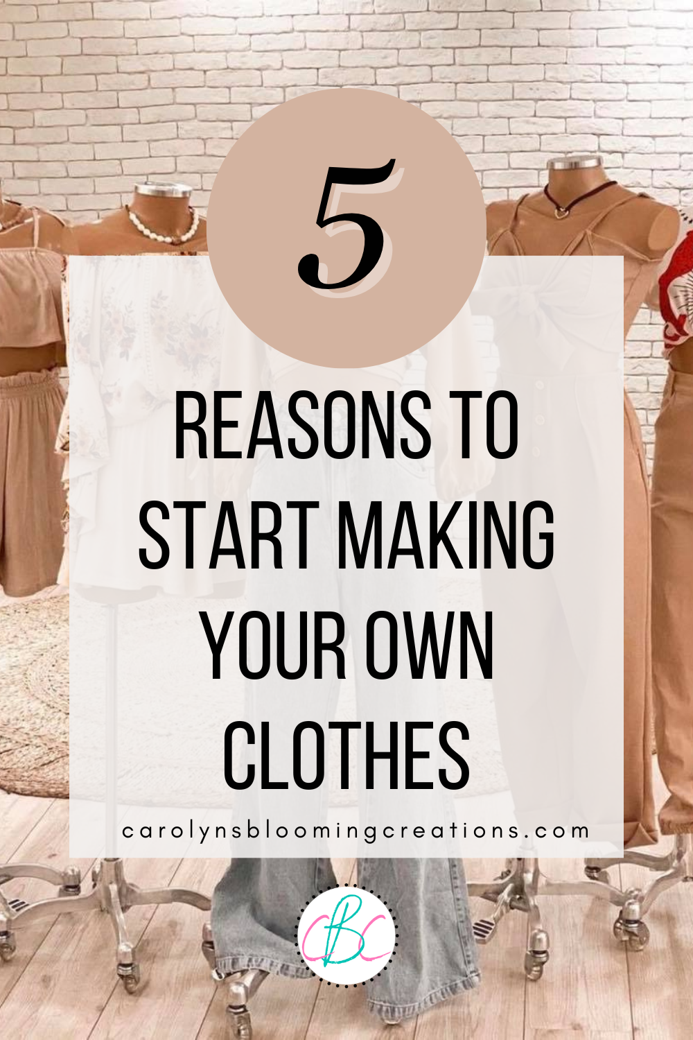 Getting Started: Making Your Own Clothes