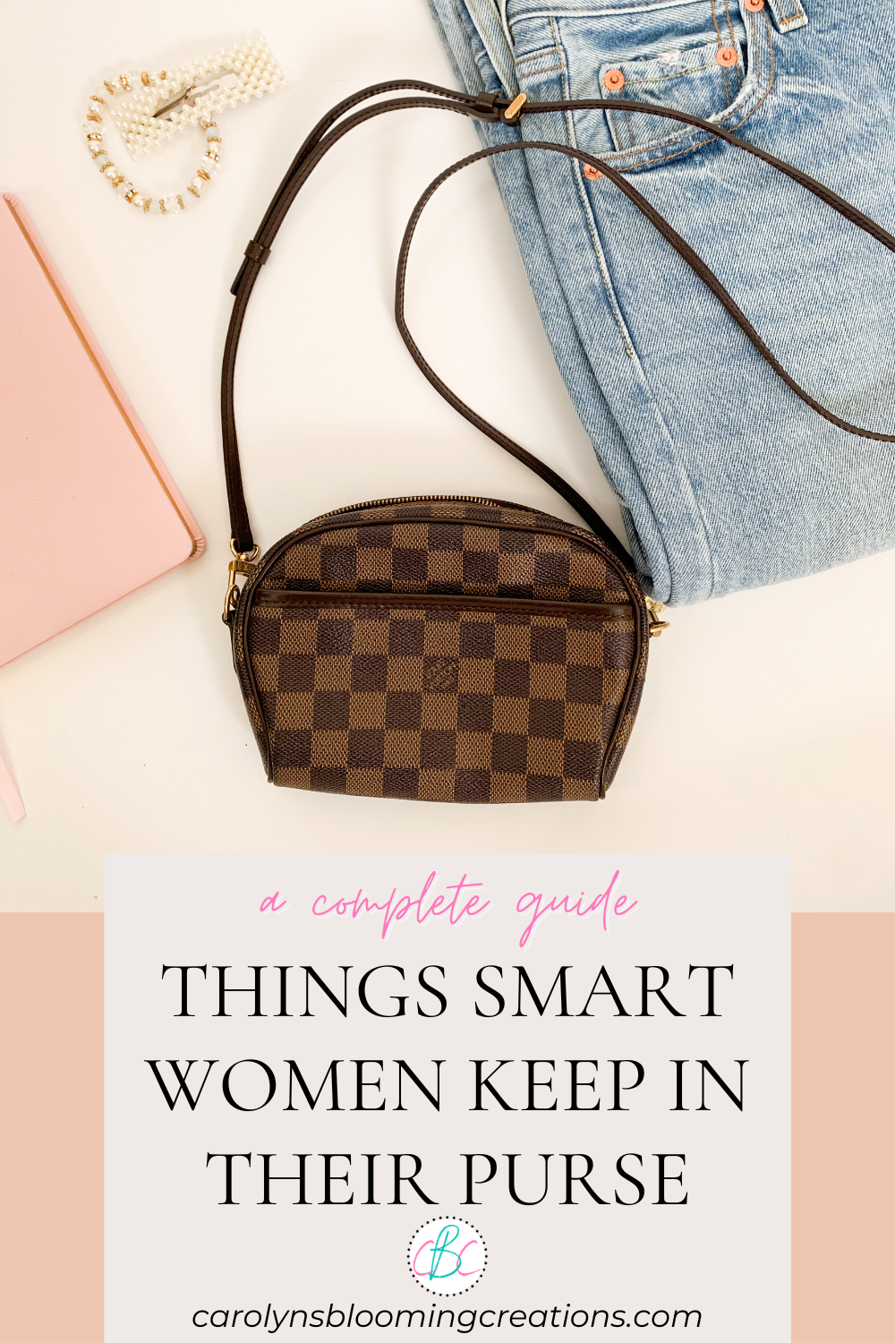 Things Smart Women Keep In Their Purse — DIY Home Improvements Carolyn's  Blooming Creations