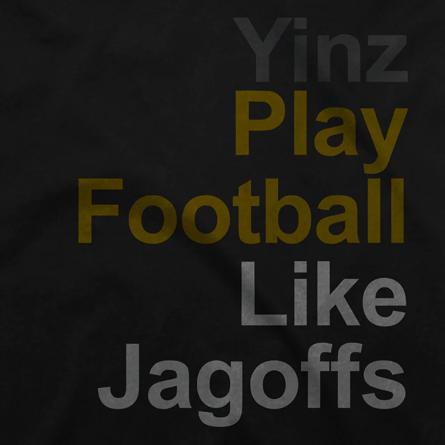 Yinz-Play-Football-Like-Jagoffs_cu.jpg