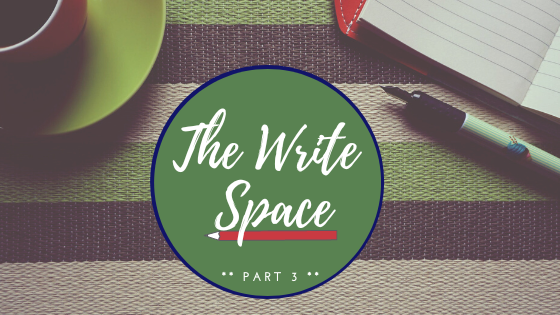 Write Space Part 3