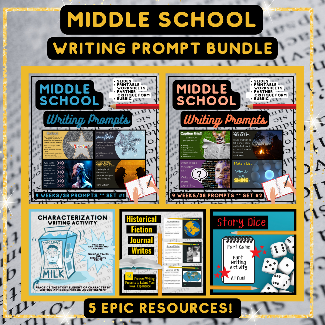 Epic Writing Prompt Bundle for Middle Schoolers