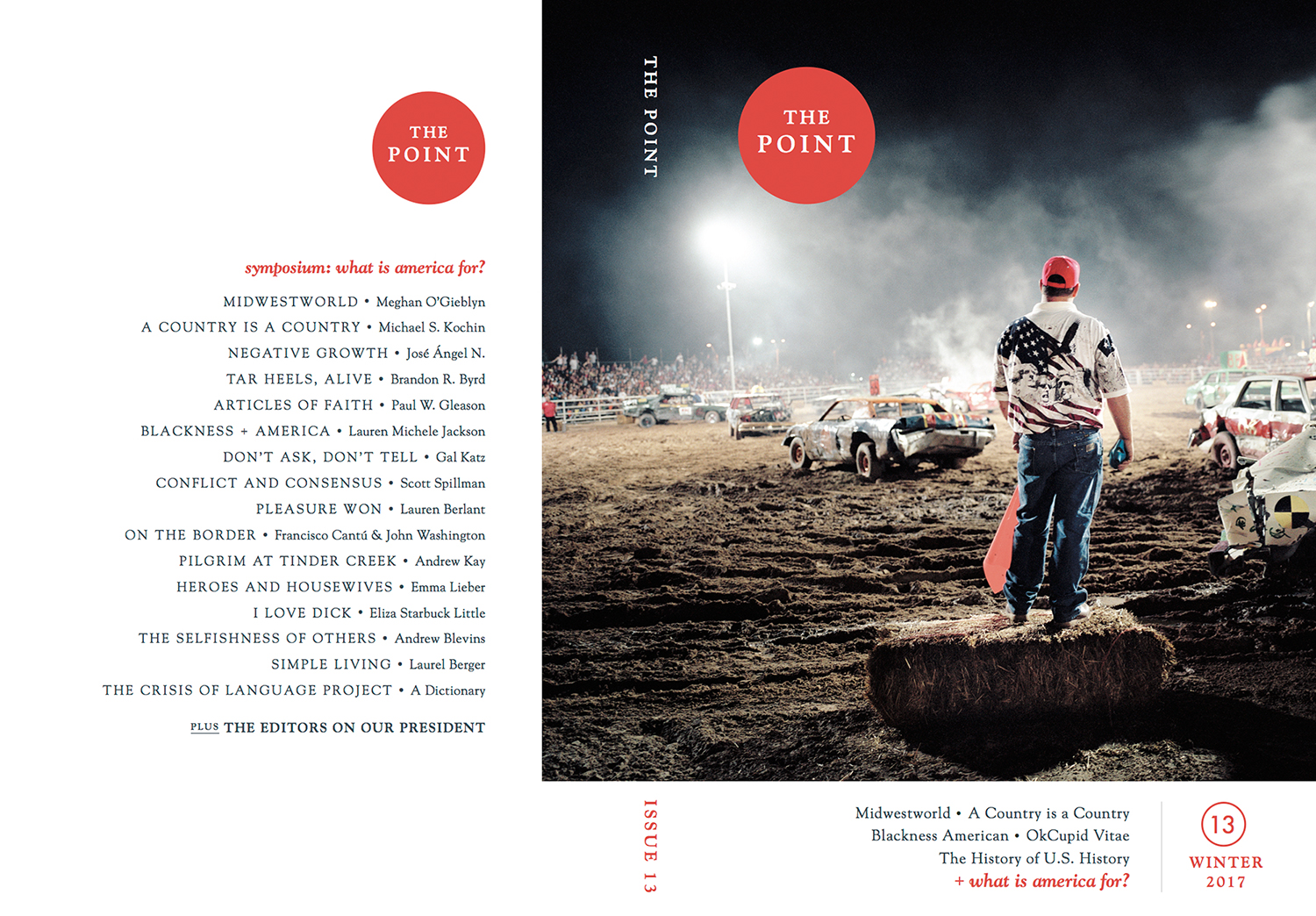 The Point , Issue 13, Winter 2017, Chicago what is america for?