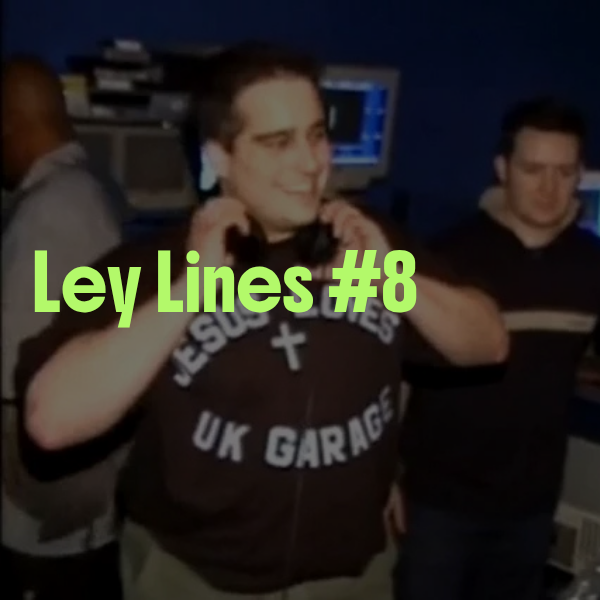 Ley Lines Issue #8: UK Garage &amp; Ancient Warriors