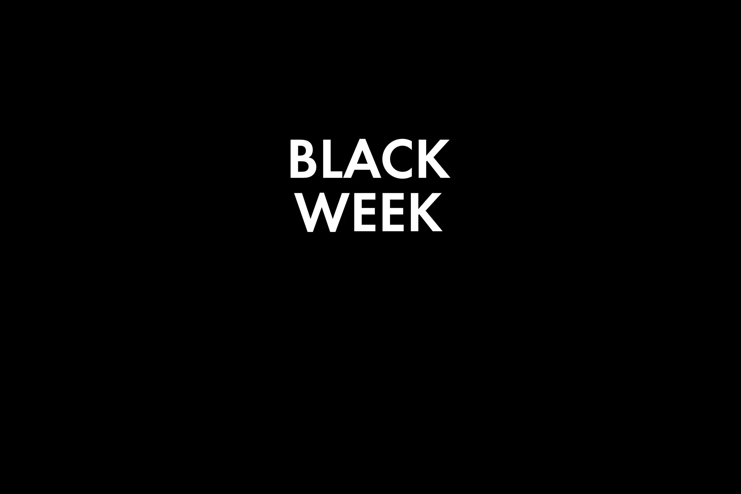 Black Week (Copy) (Copy)
